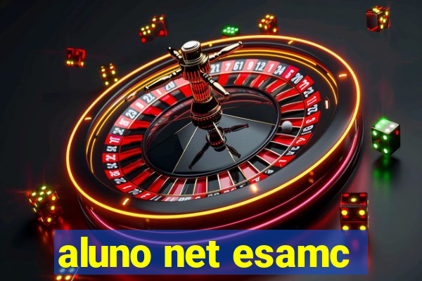 aluno net esamc